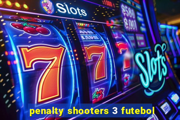 penalty shooters 3 futebol